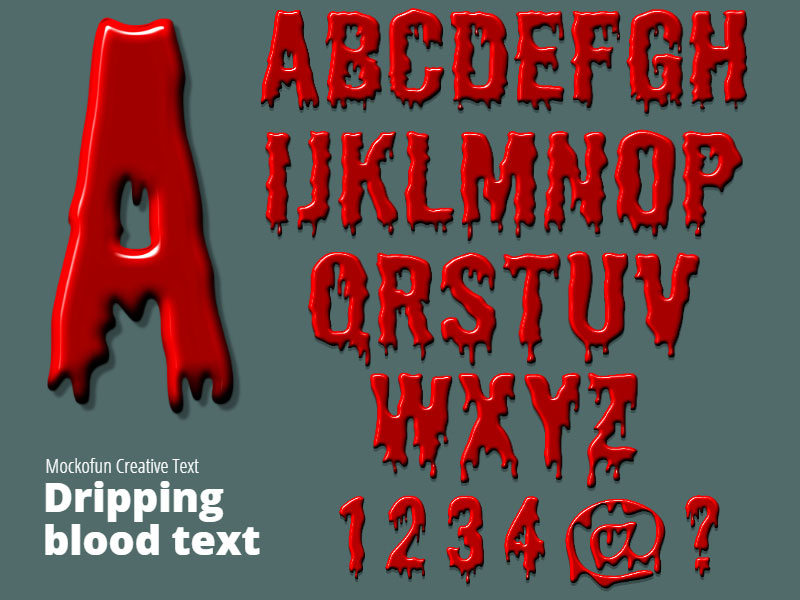 Dripping Letters That Look Like Blood - MockoFUN