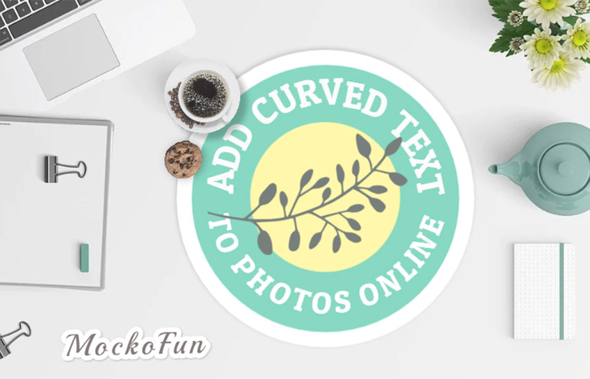 Add Curved Text to Photo