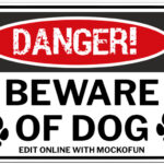 Beware of Dog Sign