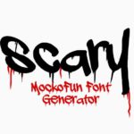 Scary Font Generator
