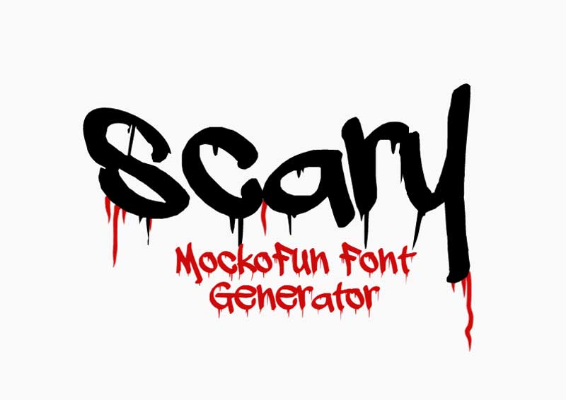 😱 Creepy Font Generator MockoFUN
